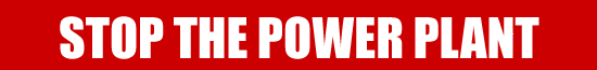 stop the power plant banner